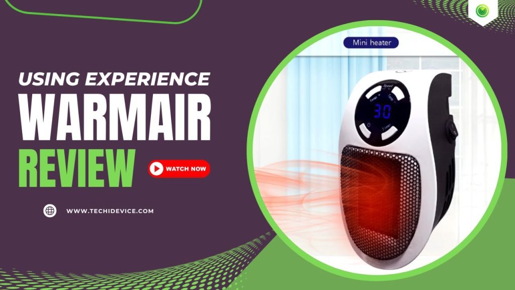 Warmair Review