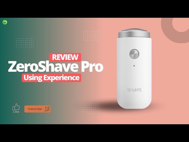 Zeroshave Pro Review